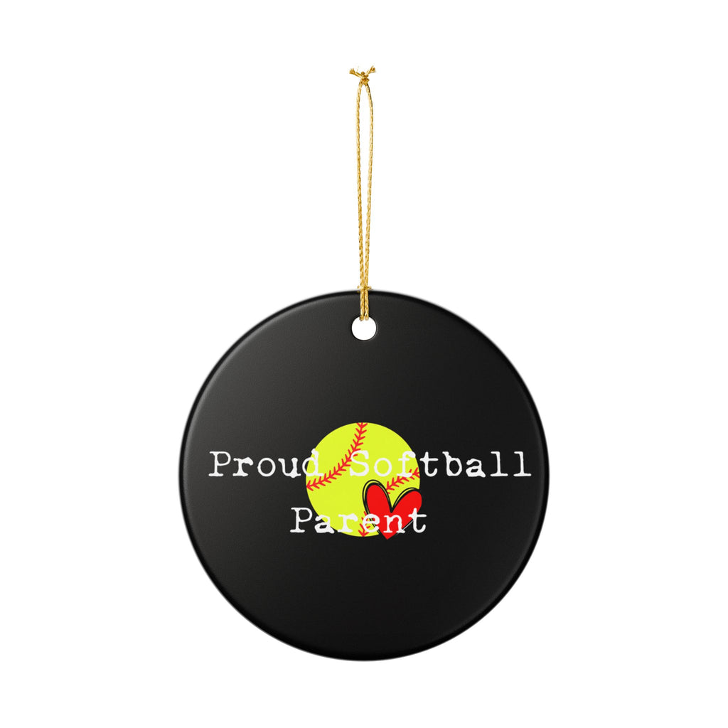 Proud Softball Parent Ceramic Ornament - HOLIDAY KEEPSAKE